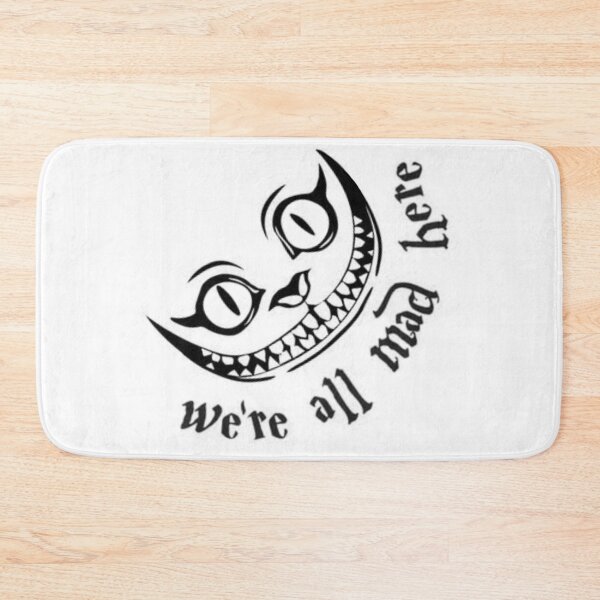 Item preview, We're all mad here designed and sold by itm1010.