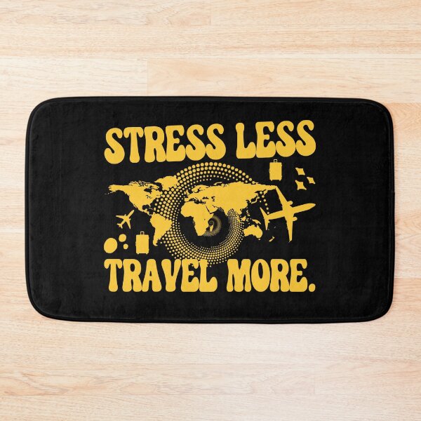 Item preview, Stress Less Travel More designed and sold by WiseNomad.