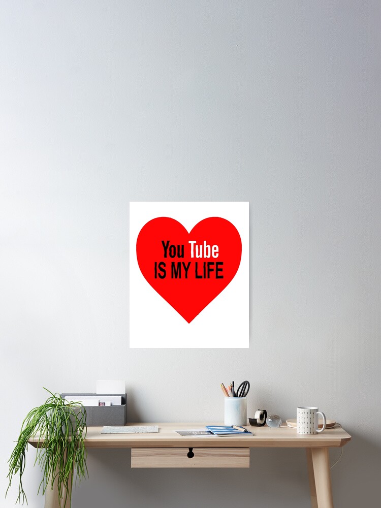 is my life (heart) Poster for Sale by David Simpson