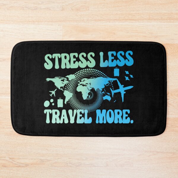 Item preview, Stress Less Travel More designed and sold by WiseNomad.