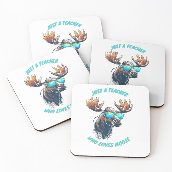 Item preview, just a teacher who loves moose designed and sold by printiesart.