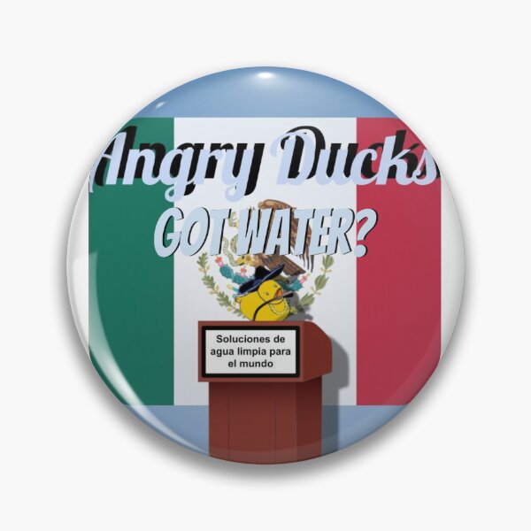 Item preview, Angry Ducks Clean Water Ambassadors Mexico designed and sold by Kin9Me.