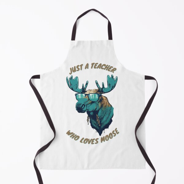 Item preview, just a teacher who loves moose designed and sold by printiesart.
