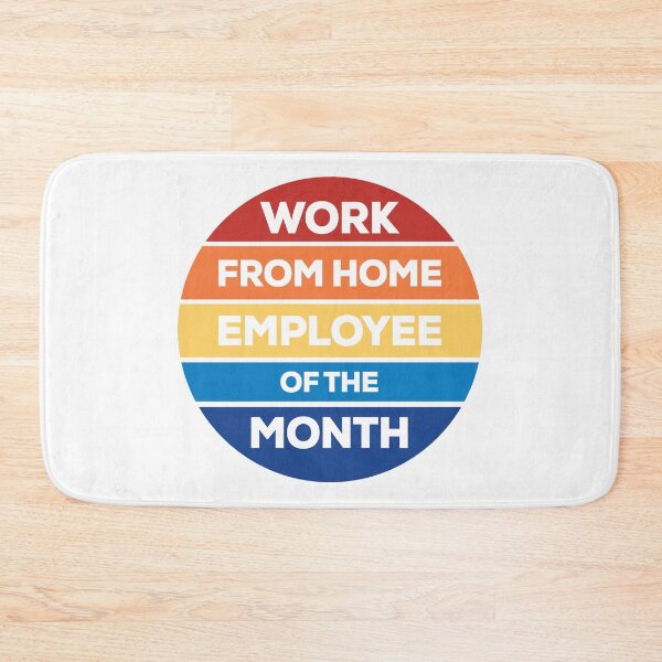 Item preview, Work from Home Employee of the Month designed and sold by Venus Complete.