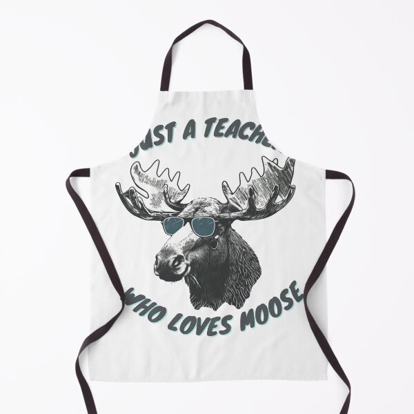 Item preview, just a teacher who loves moose designed and sold by printiesart.