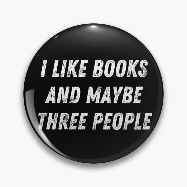 Item preview, i like books and maybe three people designed and sold by TomorrowQuotes.