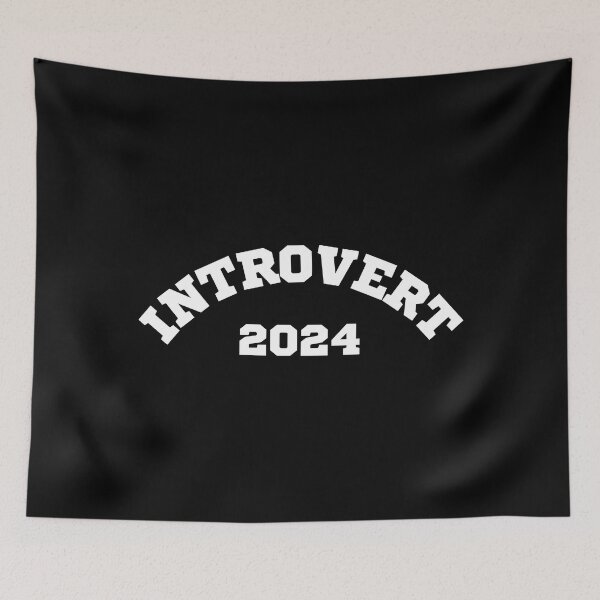 Item preview, Introvert 2024 designed and sold by SqueakitySqueak.