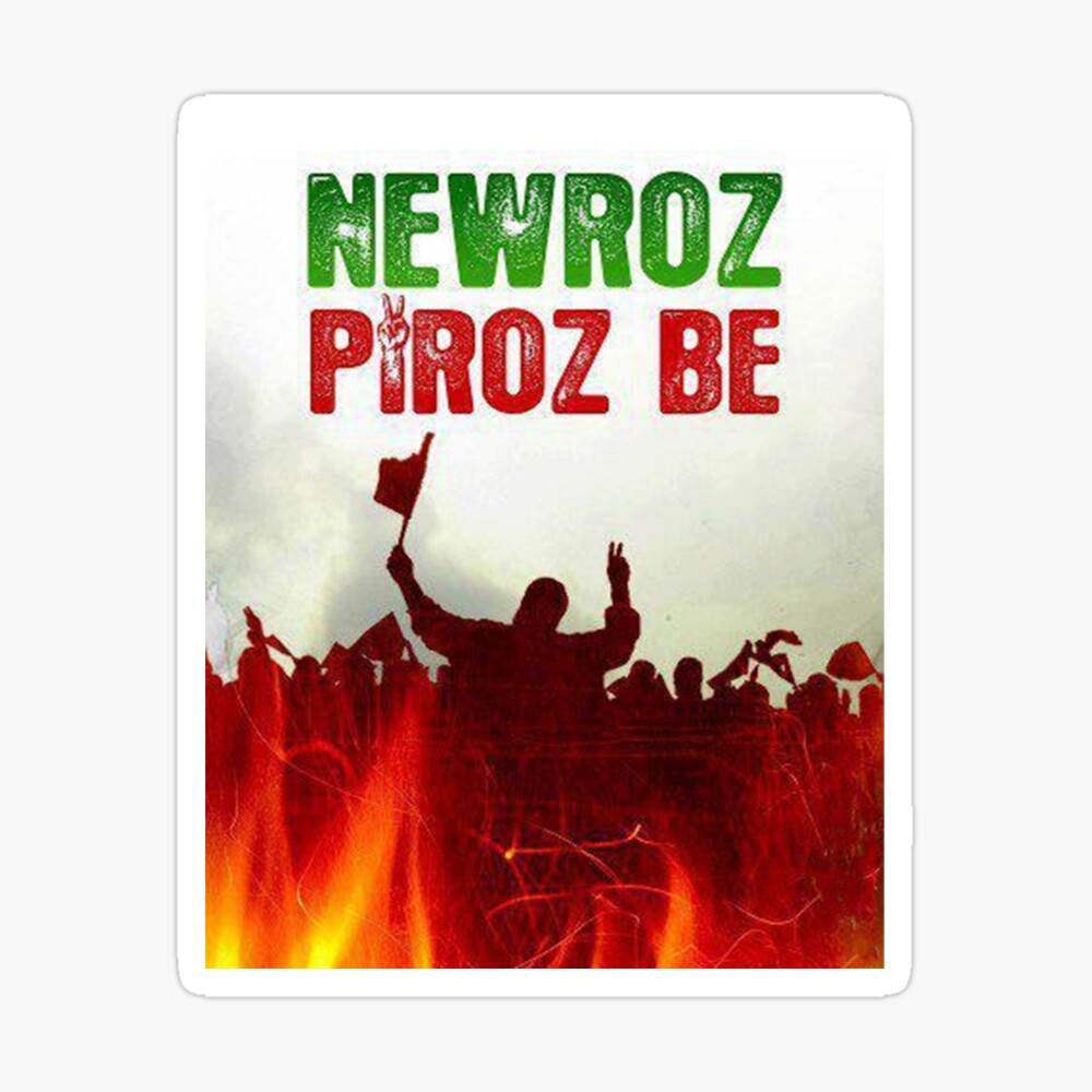 NEWROZ Piroz Be Poster for Sale by KurdishShops | Redbubble