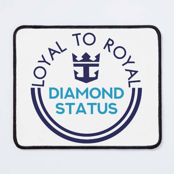 Item preview, Loyal to Royal Diamond Status designed and sold by HunSpen.