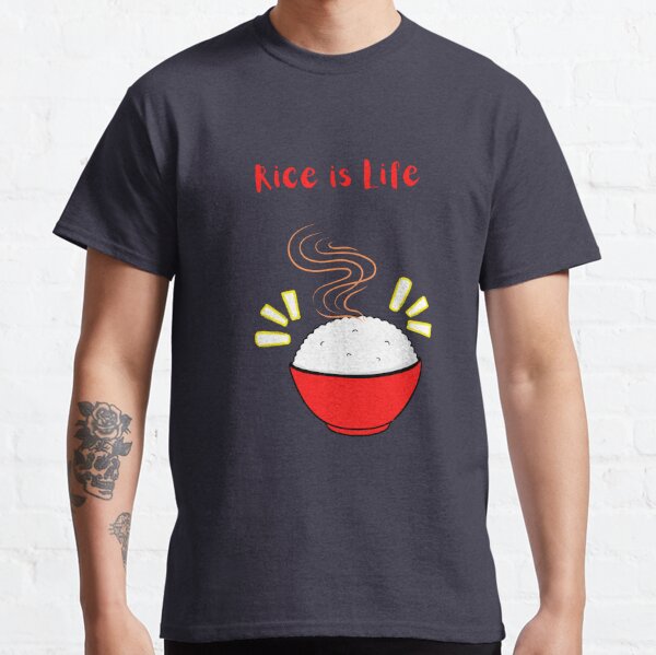 Rice Is Life Asian Food Chinese Rice Japanese Rice Cooker T-Shirt by EQ  Designs - Pixels