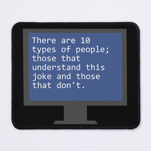 Item preview, Binary code joke, programmer joke designed and sold by Midnight-Hour.