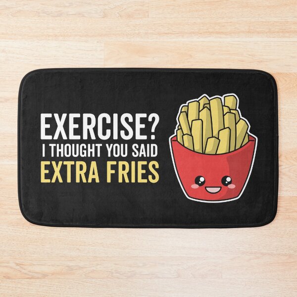 Item preview, Exercise? I Thought You Said Extra Fries Kawaii Fries Cute designed and sold by MeowsAndMakes.