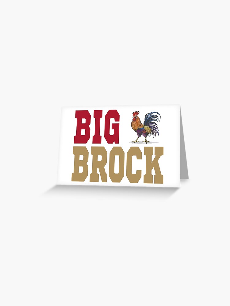 Big Cock Brock San Francisco 49ers shirt, hoodie, sweater, long sleeve and  tank top