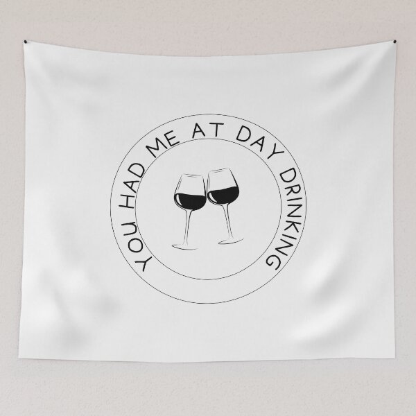 Item preview, You Had Me at Day Drinking designed and sold by SqueakitySqueak.