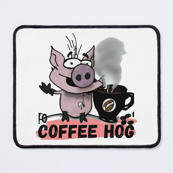 Item preview, COFFEE HOG 3 designed and sold by unclejab.
