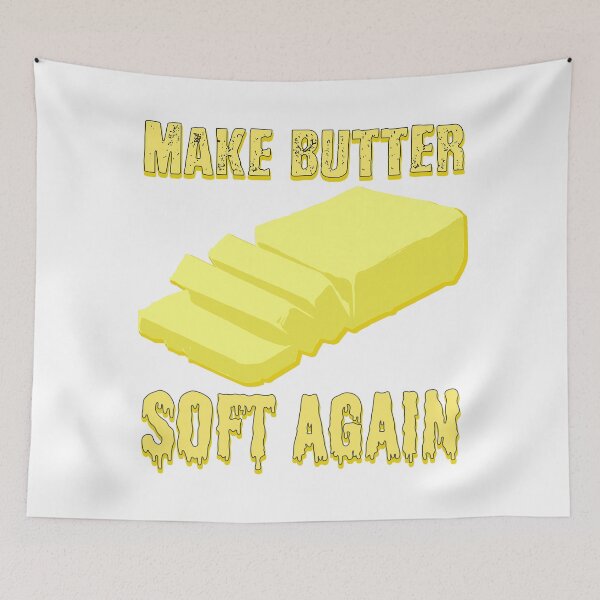 Item preview, Make butter soft again - Canadian dairy cows are fed palm oil which has changed the butter texture designed and sold by Signs for Dark Times.