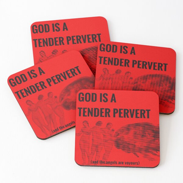 Item preview, god is a tender pervert (and the angels are voyuers) designed and sold by trispr1or.