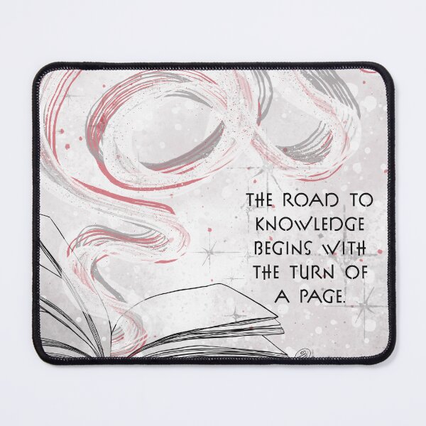 Item preview, The Road To Knowledge Begins With The Turn Of A Page designed and sold by Gillian Mazzara.