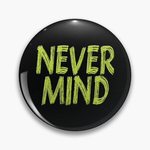 Item preview, Nevermind designed and sold by BigCreation.
