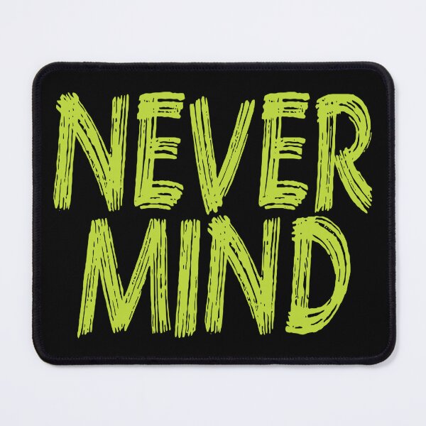 Item preview, Nevermind designed and sold by BigCreation.