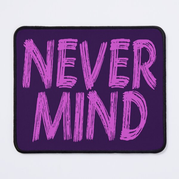 Item preview, Nevermind designed and sold by BigCreation.