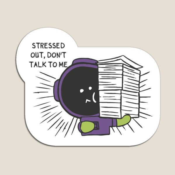 Item preview, Stressed, Don't Talk to Me designed and sold by Amalucka.