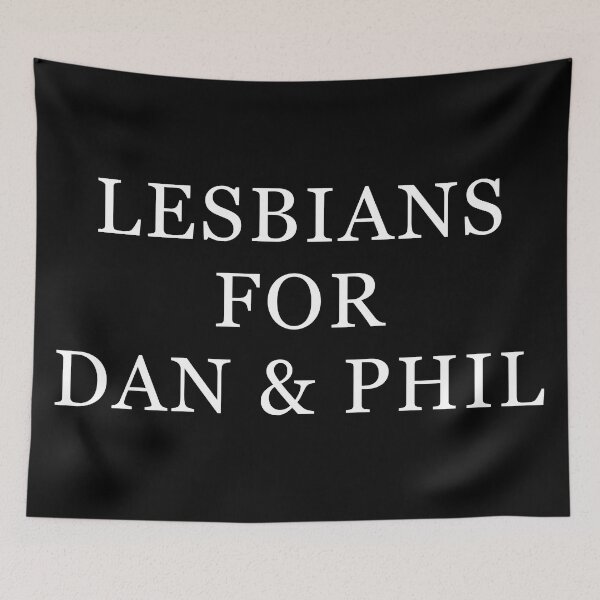 Item preview, Lesbians For Dan & Phil designed and sold by Allenzz.