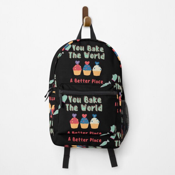 Item preview, You Bake The World A Better Place designed and sold by amiroshirts.