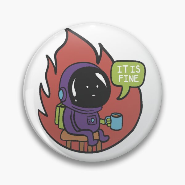 Item preview, It's Fine designed and sold by Amalucka.