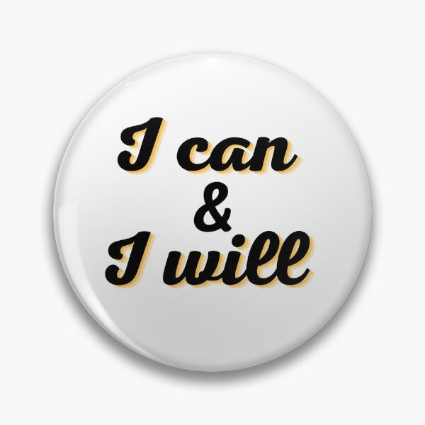 Item preview, I Can & I Will designed and sold by Shanzy101.