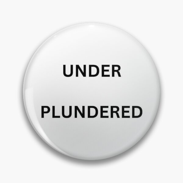 Item preview, UNDER PLUNDERED designed and sold by RetinalKandy.