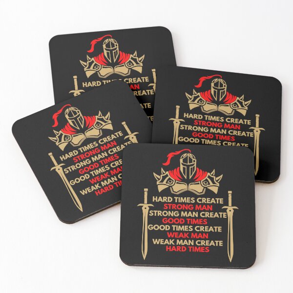 Item preview, hard times create strong man, strong man create good times designed and sold by treasure-crafts.