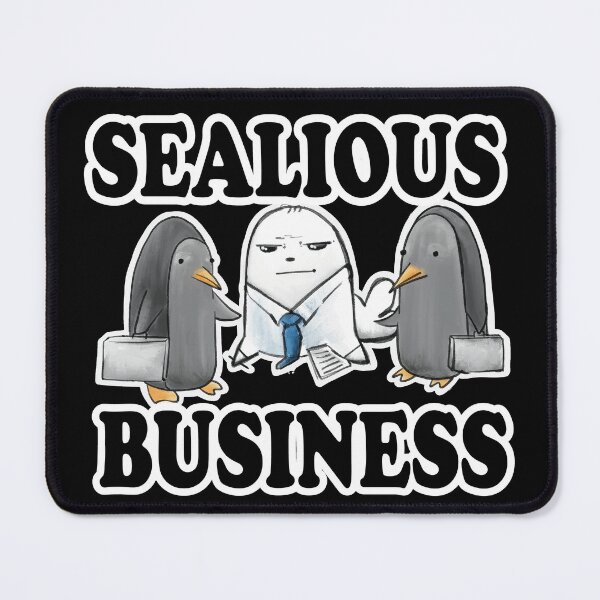 Item preview, Sealious Business Seal Pun designed and sold by SubtleSplit.