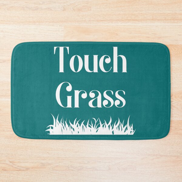 Item preview, Touch Grass designed and sold by modeTRIP.