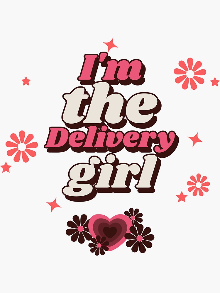 Thumbnail 3 of 3, Sticker, I'm the delivery girl, logo designed and sold by ikaponStore.