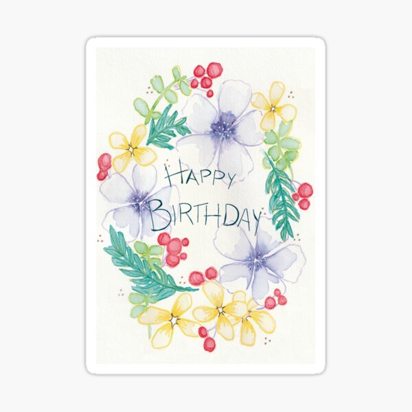 Happy Birthday - Flowers Sticker for Sale by Indhu Anavankota