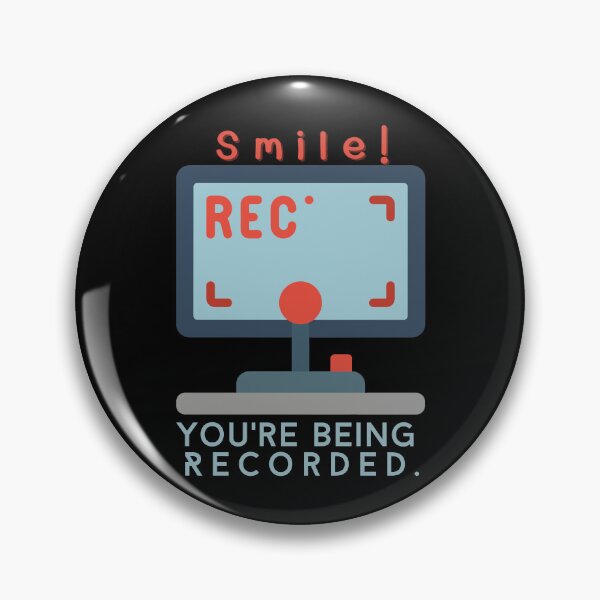 Item preview, Smile! You_re Being Recorded. Anti Surveillance privacy. designed and sold by GR8BTQs.