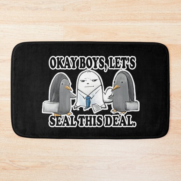 Item preview, Okay Boys, Let's Seal This Deal. - Seal Pun designed and sold by SubtleSplit.