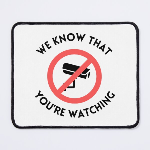Item preview, Anti Surveillance - We Know That You_re Watching designed and sold by GR8BTQs.