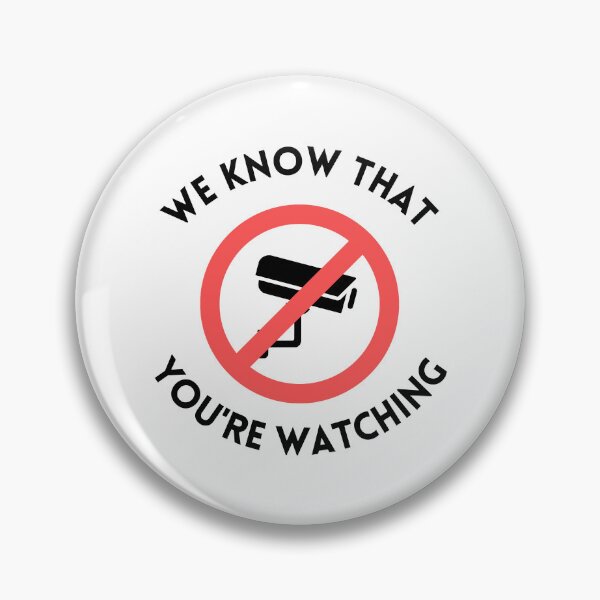 Item preview, Anti Surveillance - We Know That You_re Watching designed and sold by GR8BTQs.