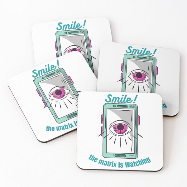 Item preview, anti surveillance Smile! the matrix is Watching  designed and sold by GR8BTQs.