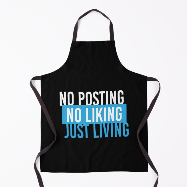 Item preview, No Posting No Liking Just Living designed and sold by GR8BTQs.