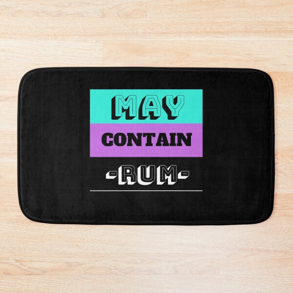 Item preview, MAY CONTAIN RUM  designed and sold by RanaSprouseyobk.