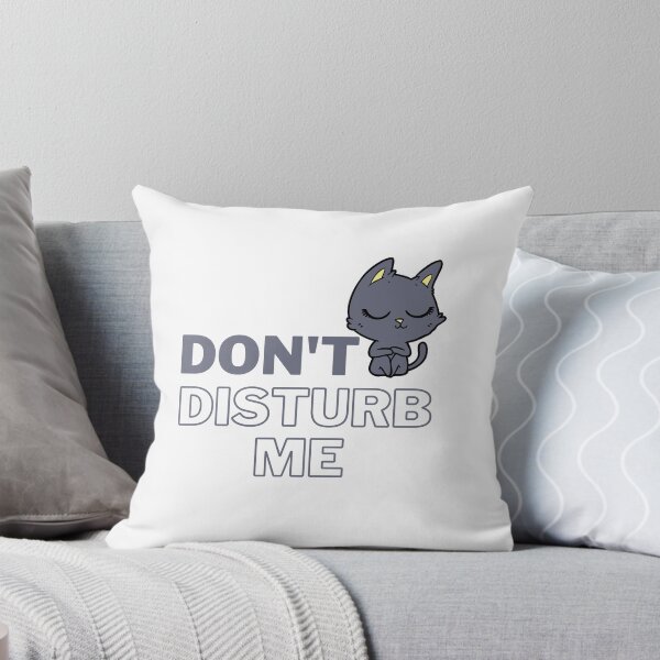 Item preview, Don't Disturb Me designed and sold by Onasaart.