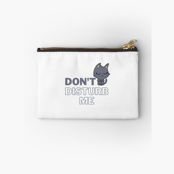 Item preview, Don't Disturb Me designed and sold by Onasaart.
