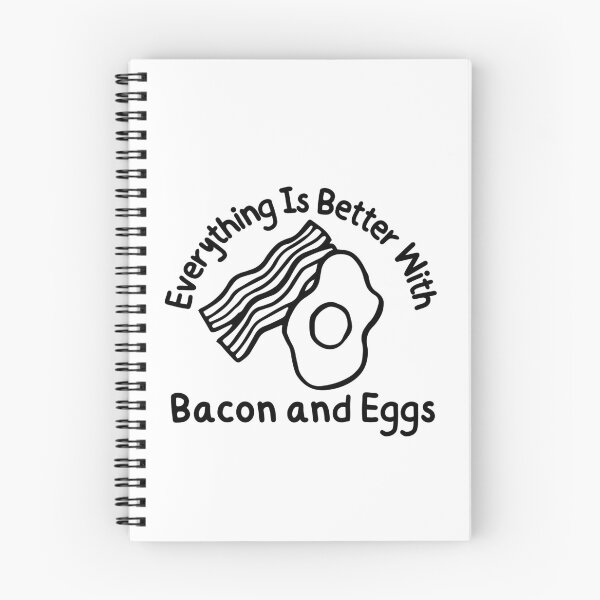 Item preview, Everything Is Better With Bacon and Eggs designed and sold by SweetAndSpice.