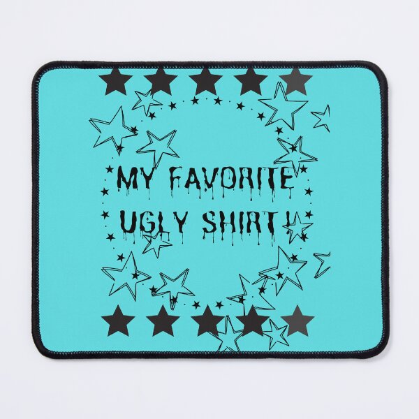 Item preview, FAVORITE UGLY SHIRT! turquoise designed and sold by builditdefendit.