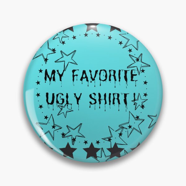 Item preview, FAVORITE UGLY SHIRT! turquoise designed and sold by builditdefendit.