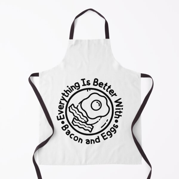 Item preview, Everything Is Better With Bacon and Eggs designed and sold by SweetAndSpice.