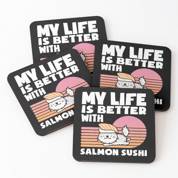 Item preview, My Life is Better With Salmon Sushi, Sushi dog, Kawaii gift for Sushi Lover designed and sold by DADA635.